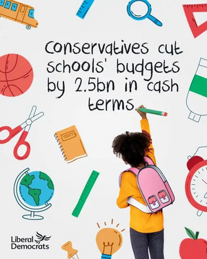 Conservatives cut schools budgets by 2.5bn in cash terms